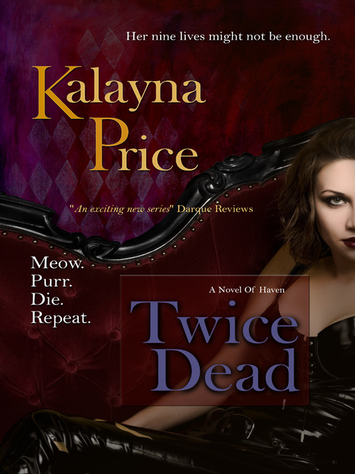 Title details for Twice Dead by Kalayna Price - Available